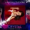 Crystal Show Club